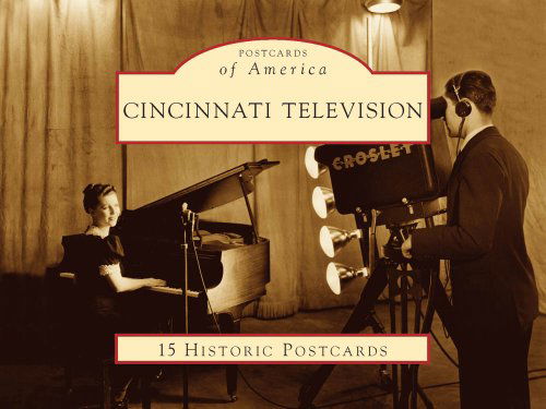 Cover for Jim Friedman · Cincinnati Television (Postcards of America: Ohio) (Paperback Book) [Crds edition] (2008)