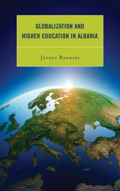 Cover for Jevdet Rexhepi · Globalization and Higher Education in Albania (Gebundenes Buch) (2013)