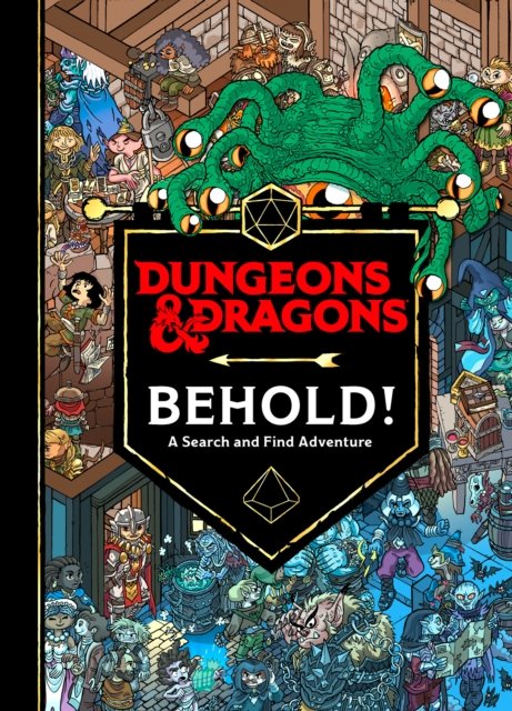Cover for Wizards of the Coast · Dungeons &amp; Dragons Behold! A Search and Find Adventure (Inbunden Bok) (2022)