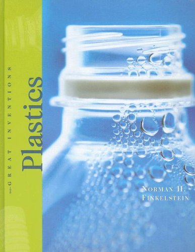 Cover for Norman H. Finkelstein · Plastics (Great Inventions) (Hardcover Book) (2008)