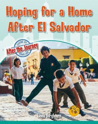 Cover for Linda Barghoorn · Hoping For a Home After El Salvador (Taschenbuch) (2019)