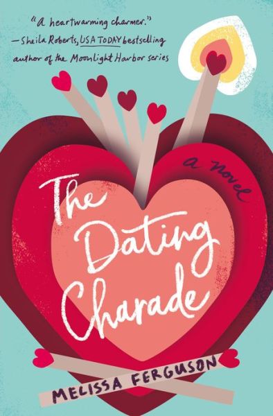 Cover for Melissa Ferguson · The Dating Charade (Paperback Book) (2020)