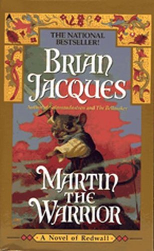 Cover for Brian Jacques · Martin the Warrior (Redwall, Book 6) (Inbunden Bok) (1999)