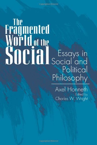 Cover for Axel Honneth · The Fragmented World of the Social: Essays in Social and Political Philosophy (Suny Series in Social and Political Thought) (Pocketbok) (1995)