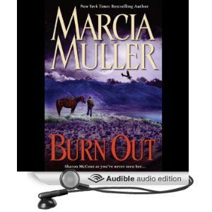 Cover for Marcia Muller · Burn out (Sharon Mccone Mysteries) (Audiobook (CD)) (2008)