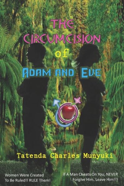 Cover for Tatenda Charles Munyuki · The Circumcision of Adam and Eve (Taschenbuch) (2016)