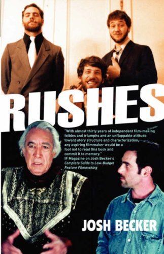 Cover for Josh Becker · Rushes (Paperback Book) (2008)