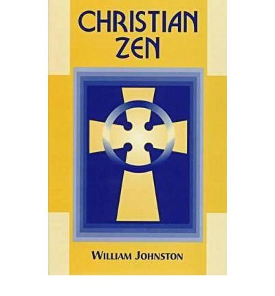 Cover for William Johnston · Christian Zen: A Way of Meditation (Hardcover Book) [New Ed of 2 Revised Ed of edition] (1997)