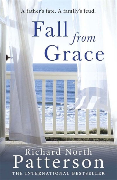 Cover for Richard North Patterson · Fall from Grace (Paperback Book) (2013)