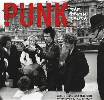 Cover for Hugh Fielder · Punk: The Brutal Truth - Revealed (Hardcover Book) [New edition] (2012)