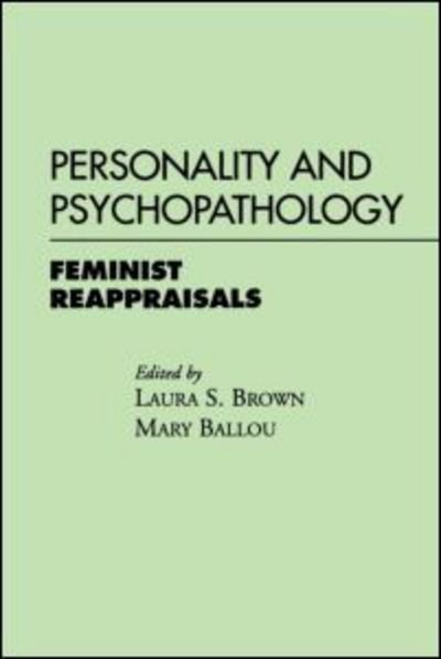 Cover for Laura S Brown · Personality and Psychopathology: Feminist Reappraisals (Paperback Book) (1994)