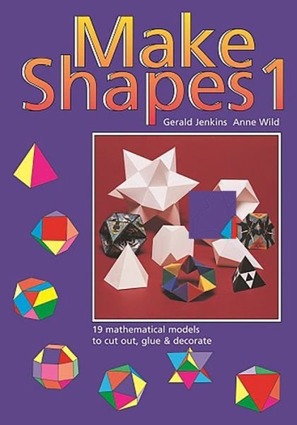 Cover for Gerald Jenkins · Make Shapes: Mathematical Models - Make shapes series (Pocketbok) (1999)