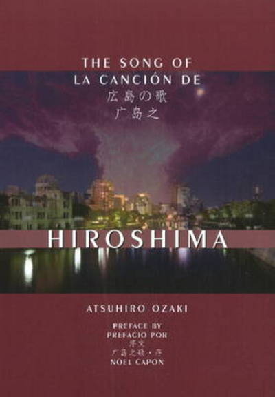 Cover for Atsuhiro Ozaki · Song of Hiroshima (Paperback Book) (2011)