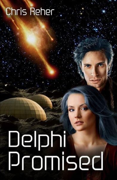 Cover for Chris Reher · Delphi Promised (Targon Tales) (Volume 4) (Paperback Book) (2013)