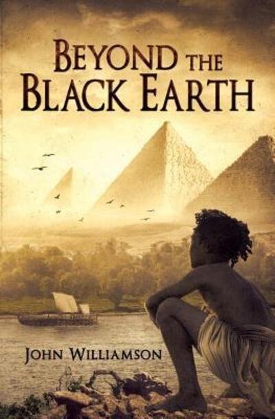 Beyond the Black Earth: Book 1 - John Williamson - Boeken - Stout House Publishing - 9780995504004 - 18 september 2016