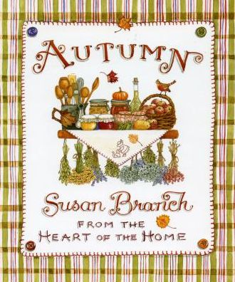 Cover for Susan Branch · Autumn from the Heart of the Home, 10th Anniversary Edition (Gebundenes Buch) (2014)