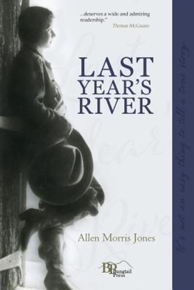 Cover for Allen Morris Jones · Last Year's River (Book) (2016)