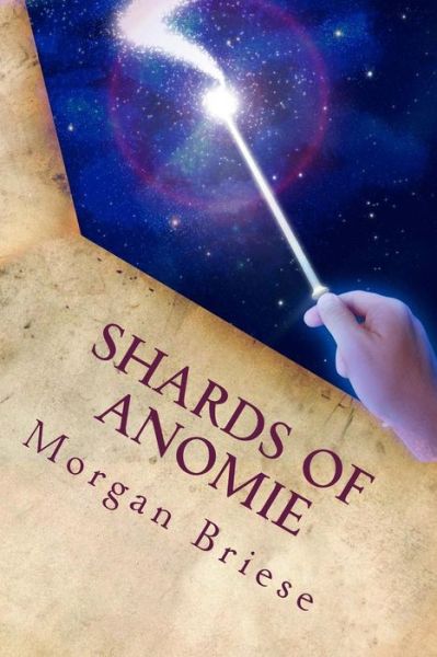 Cover for Morgan Briese · Shards of Anomie (Paperback Book) (2015)