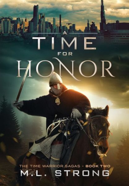 Cover for M L Strong · A Time For Honor (Paperback Book) (2018)