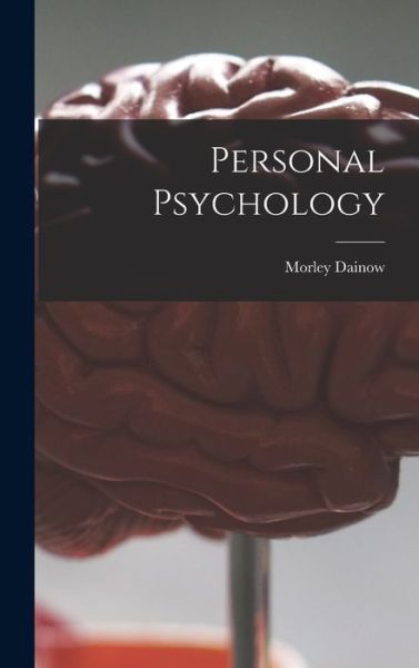 Cover for Morley Dainow · Personal Psychology (Hardcover Book) (2021)