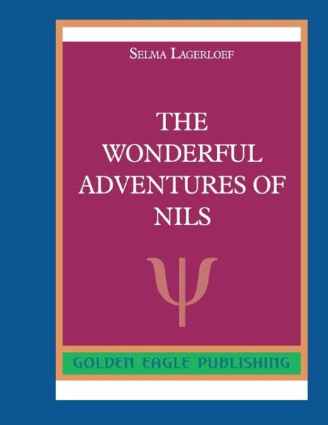 Cover for Selma Lagerloef · The Wonderful Adventures of Nils (Paperback Book) (2019)