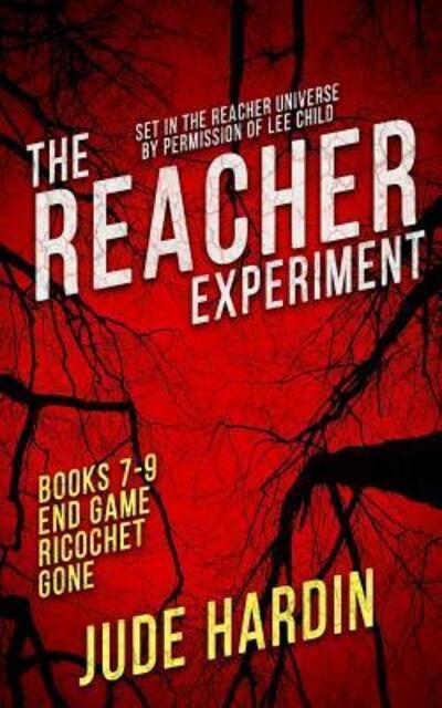 Cover for Jude Hardin · The Reacher Experiment Books 7-9 (Paperback Bog) (2019)