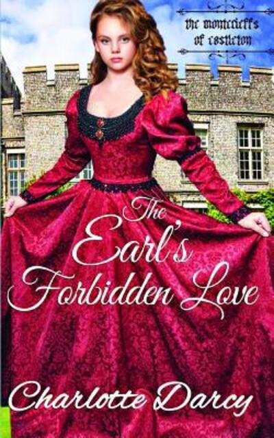 Cover for Charlotte Darcy · The Earl's Forbidden Love (Pocketbok) (2019)