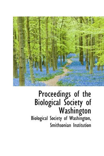 Cover for Biological Society of Washington · Proceedings of the Biological Society of Washington (Paperback Book) (2009)