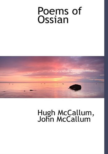 Cover for John Mccallum · Poems of Ossian (Hardcover bog) (2010)