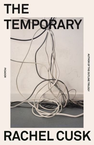 Cover for Rachel Cusk · The Temporary: A Novel (Paperback Book) (2022)