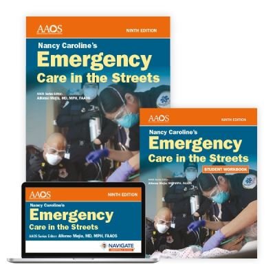 Cover for Aaos · Nancy Caroline's Emergency Care in the Streets Essentials Package and Workbook (Buch) (2022)