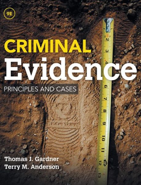 Cover for Thomas Gardner · Criminal Evidence: Principles and Cases (Hardcover Book) (2015)