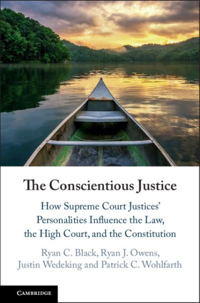 Cover for Black, Ryan C. (Michigan State University) · The Conscientious Justice: How Supreme Court Justices' Personalities Influence the Law, the High Court, and the Constitution (Pocketbok) [New edition] (2021)