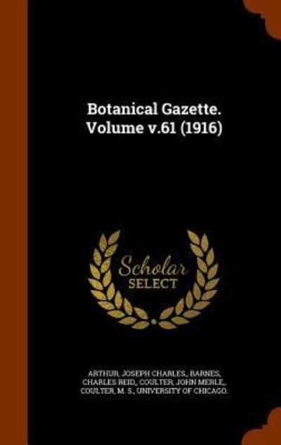 Cover for II Charles · Botanical Gazette. Volume V.61 (1916) (Hardcover bog) (2015)