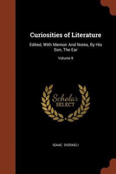 Cover for Isaac Disraeli · Curiosities of Literature (Paperback Book) (2017)