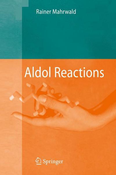 Cover for Rainer Mahrwald · Aldol Reactions (Hardcover Book) (2009)