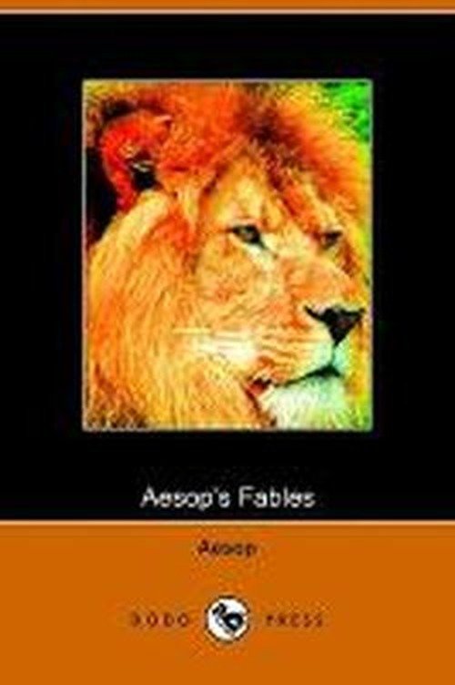 Aesop's Fables - Aesop - Kirjat - Dodo Press - 9781406500004 - maanantai 3. lokakuuta 2005