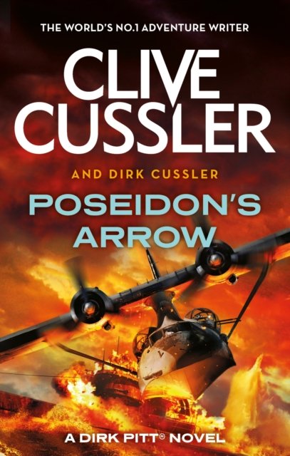 Cover for Clive Cussler · Poseidon's Arrow: Dirk Pitt #22 - Dirk Pitt Adventures (Paperback Bog) (2024)