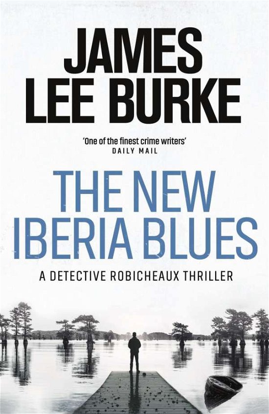 Cover for James Lee Burke · New Iberia Blues (Paperback Bog) (2019)