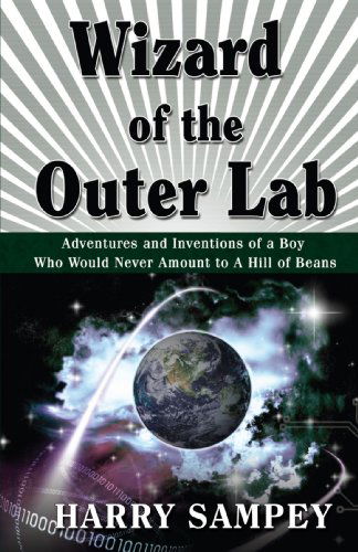 Cover for Harry Sampey · Wizard of the Outer Lab (Paperback Book) (2007)