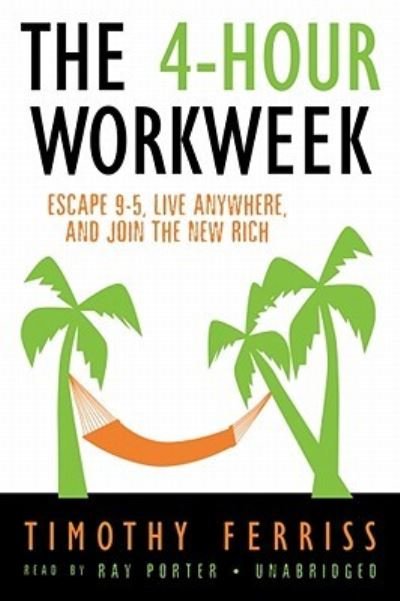 Cover for Timothy Ferriss · The 4-Hour Workweek (N/A) (2009)