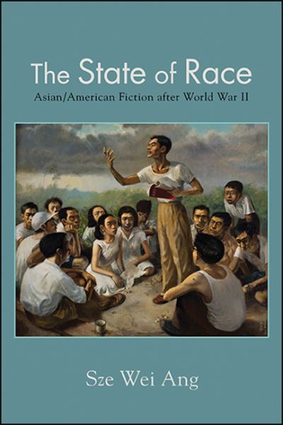 Cover for S. Z. E. Ang · State of Race The (Book) (2020)