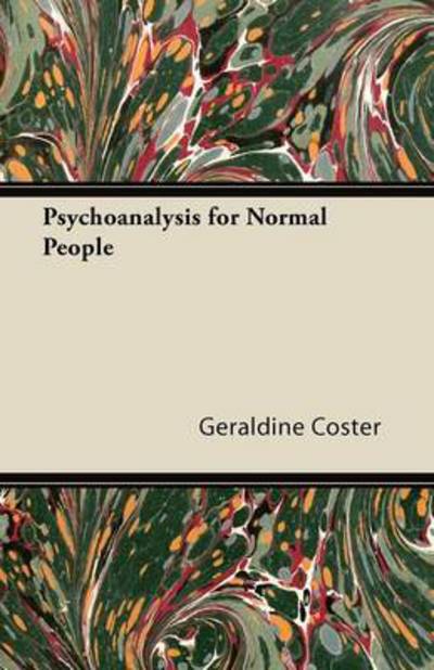 Cover for Geraldine Coster · Psychoanalysis for Normal People (Paperback Book) (2011)