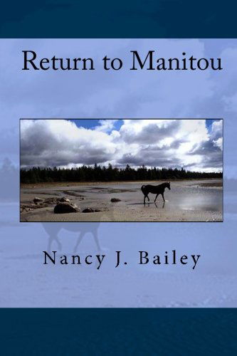Cover for Nancy J. Bailey · Return to Manitou (Taschenbuch) (2009)