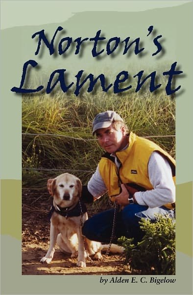 Cover for Alden E C Bigelow · Norton's Lament (Paperback Book) (2010)