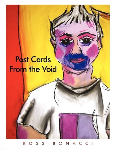 Cover for Ross Bonacci · Post Cards from the Void (Paperback Bog) (2011)