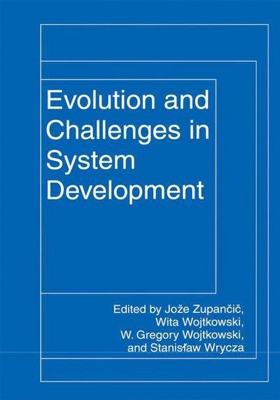 Cover for Joze Zupancic · Evolution and Challenges in System Development (Pocketbok) [Softcover reprint of the original 1st ed. 1999 edition] (2012)
