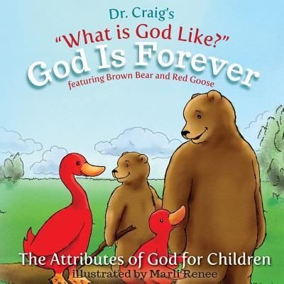 Cover for Craig · God Is Forever (Paperback Bog) (2012)