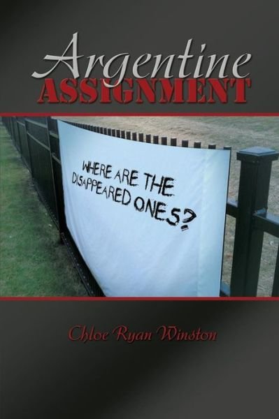 Cover for Chloe Ryan Winston · Argentine Assignment (Paperback Book) (2015)