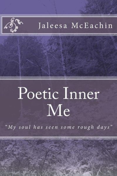 Cover for Jaleesa Mceachin · Poetic Inner Me (Taschenbuch) (2013)